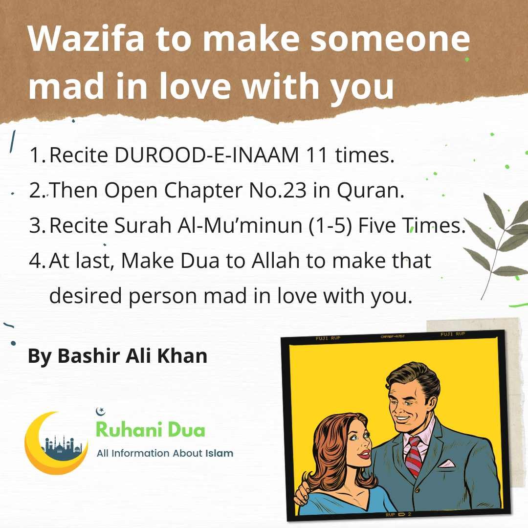 How to Perform Wazifa to make someone mad in love with you?