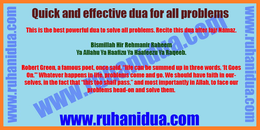 Quick and effective dua for all problems