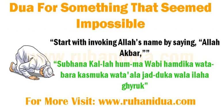Powerful Dua For Something That Seemed Impossible 101 Work 
