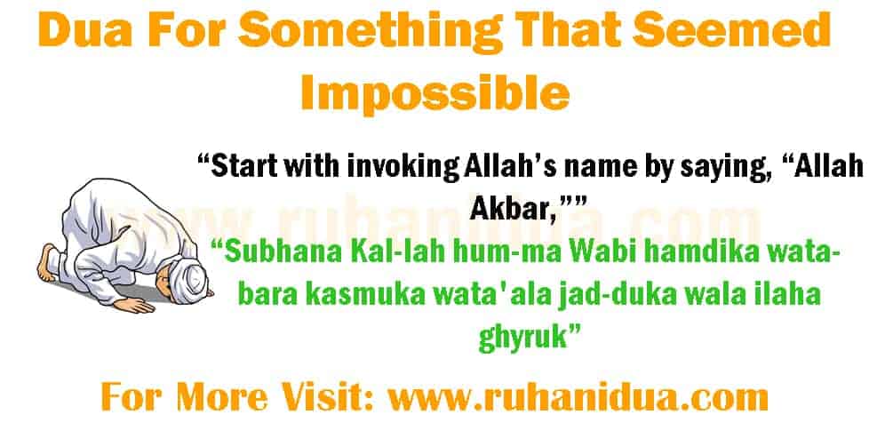 Powerful Dua For Something That Seemed Impossible 101 Work