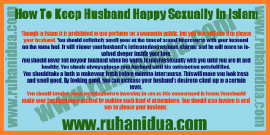 best dua How To Keep Husband Happy Sexually In Islam