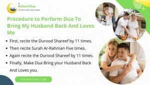 Procedure to Perform Dua To Bring My Husband Back And Loves Me