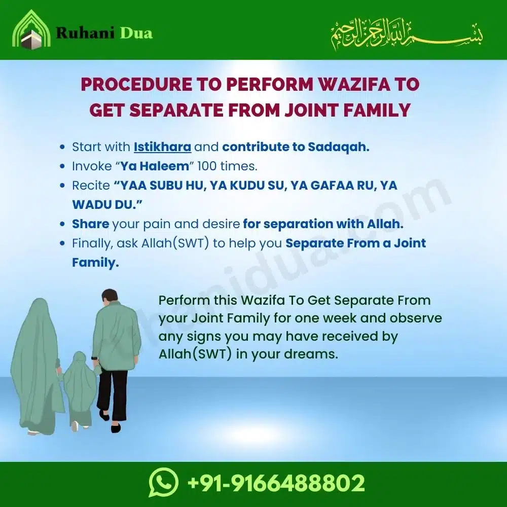 Wazifa To Get Separate From Joint Family